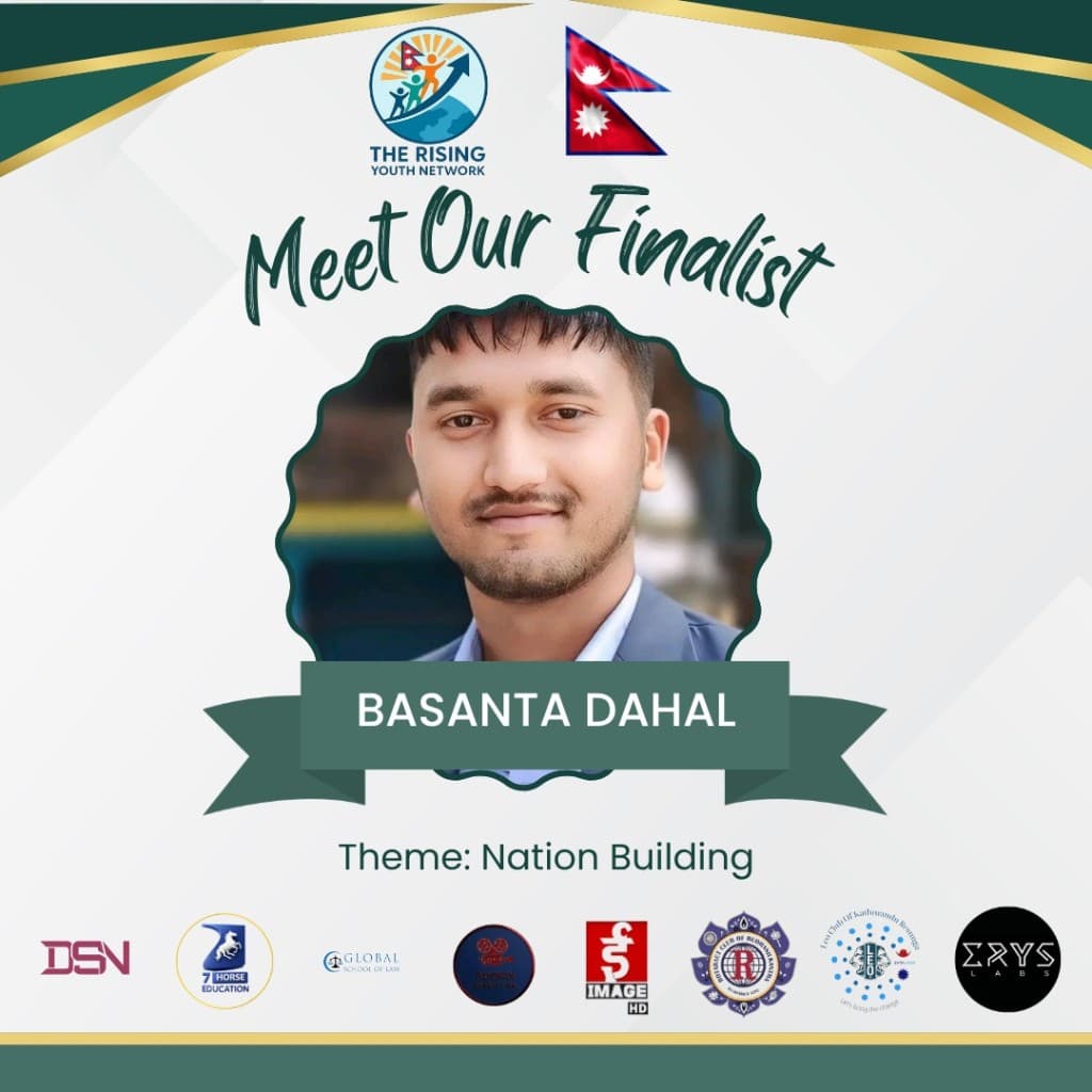 Basanta Dahal — Nation building